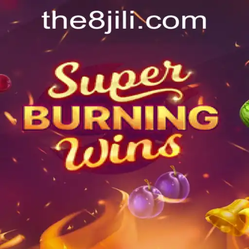 Unveiling the Thrills of SuperBurningWins at 8jili.com